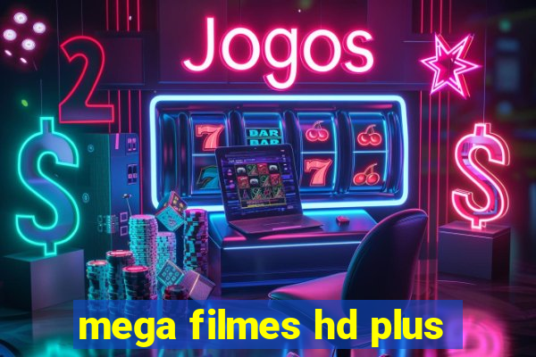 mega filmes hd plus